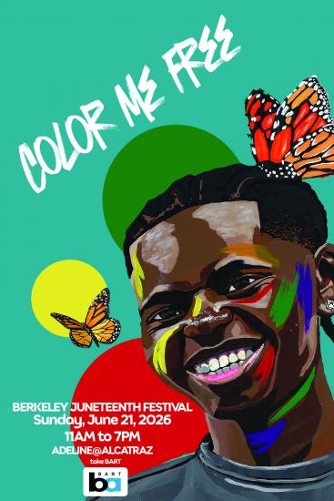 Poster for the Juneteenth Festival in Berkeley for the 2026 event